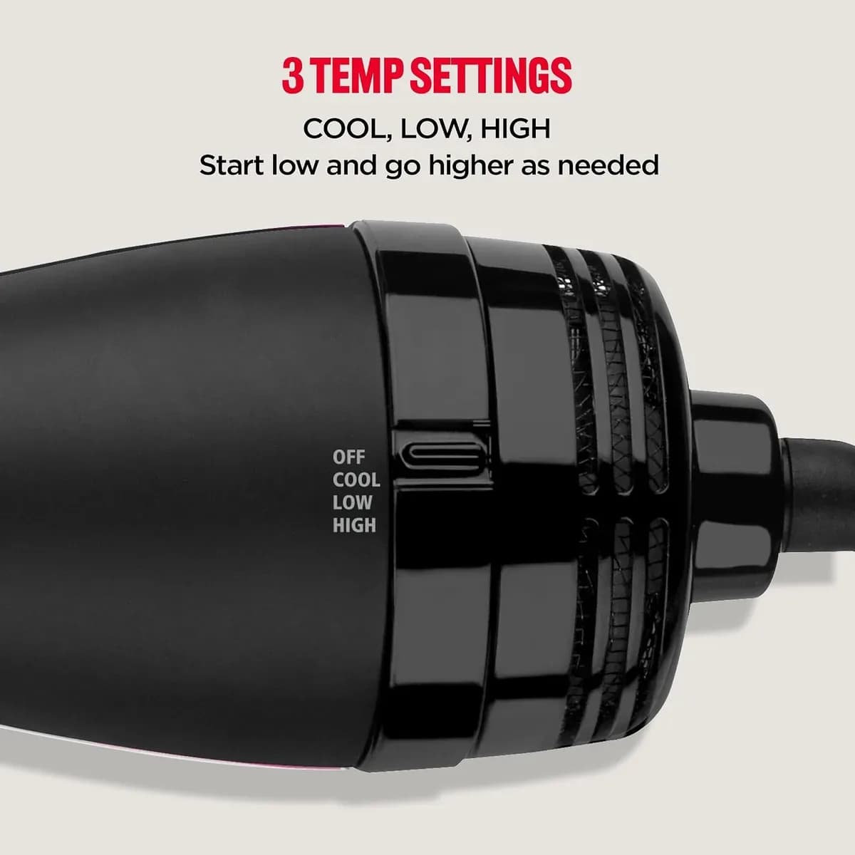 Cool, low and high settings switch on the hair dryer brush handle